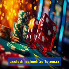 assistir palmeiras futemax